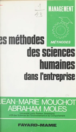 Les méthodes des sciences humaines dans l'entreprise