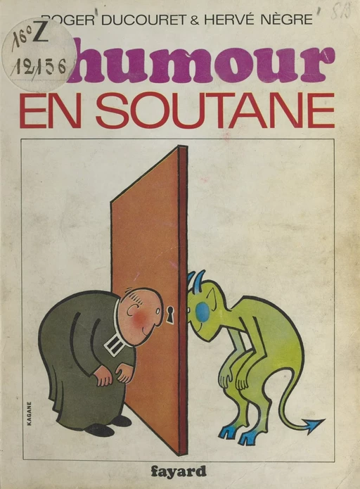 L'humour en soutane - Roger Ducouret, Hervé Nègre - (Fayard) réédition numérique FeniXX