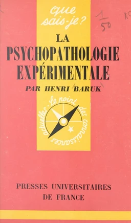 La psychopathologie expérimentale