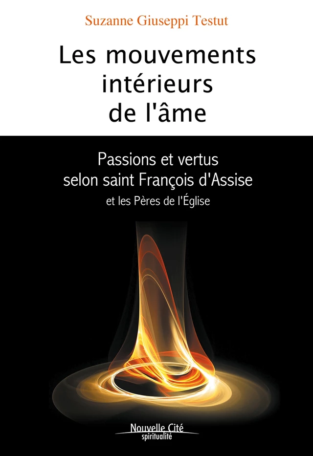 Les Mouvements intérieurs de l'âme - Suzanne Giuseppi Testut - Nouvelle Cité