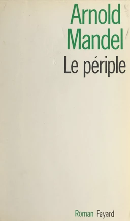 Le périple