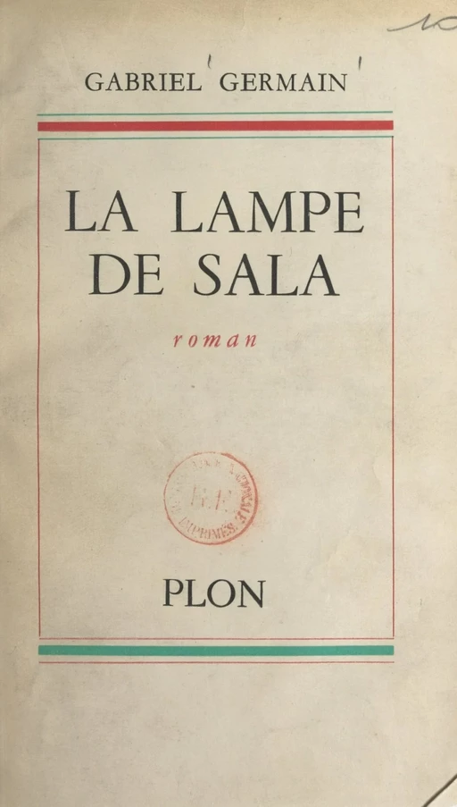 La lampe de Sala - Gabriel Germain - (Plon) réédition numérique FeniXX