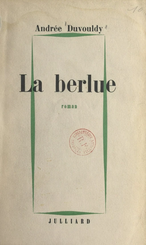 La berlue - Andrée Duvouldy - (Julliard) réédition numérique FeniXX