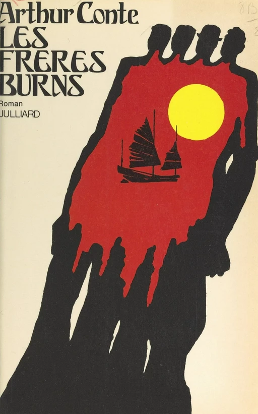 Les frères Burns - Arthur Conte - (Julliard) réédition numérique FeniXX