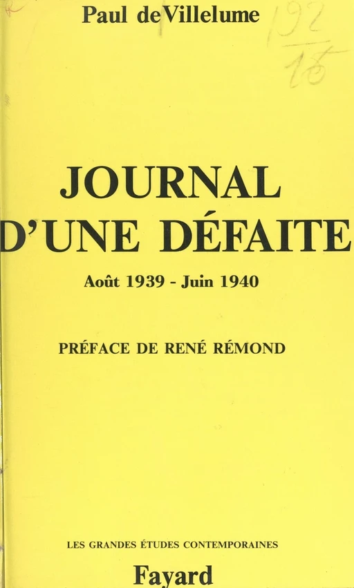 Journal d'une défaite - Paul de Villelume - (Fayard) réédition numérique FeniXX