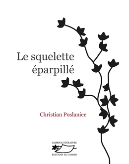 Le Squelette éparpillé