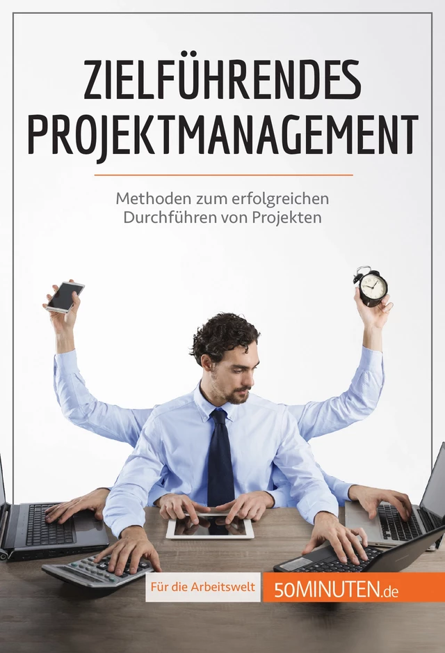 Zielführendes Projektmanagement - Nicolas Zinque - 50Minuten.de