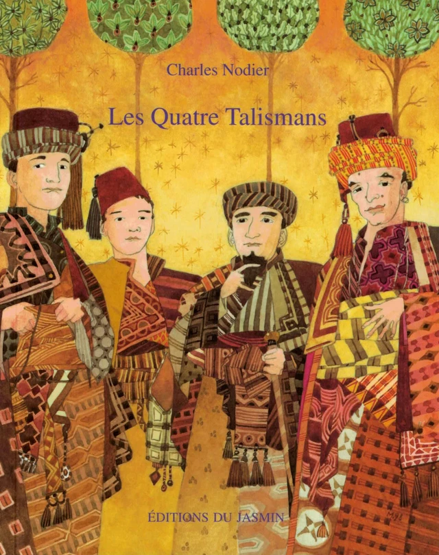 Les Quatre Talismans - Charles Nodier - Jasmin