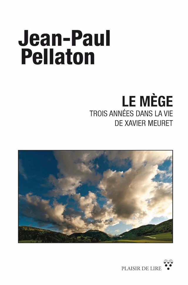 Le Mège - Jean-Paul Pellaton - Plaisir de Lire