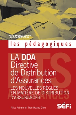 La DDA et les nouvelles règles en matiere de distribution d' assurances