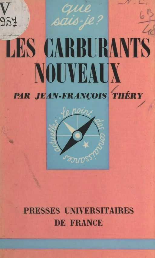 Les carburants nouveaux - Jean-François Théry - (Presses universitaires de France) réédition numérique FeniXX