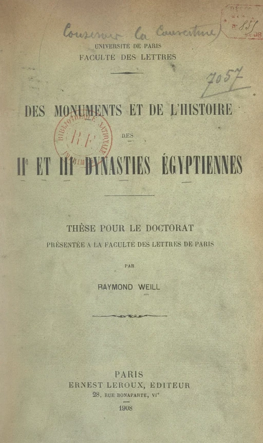 Des monuments et de l'histoire des IIe et IIIe dynasties égyptiennes - Raymond Weill - (Presses universitaires de France) réédition numérique FeniXX