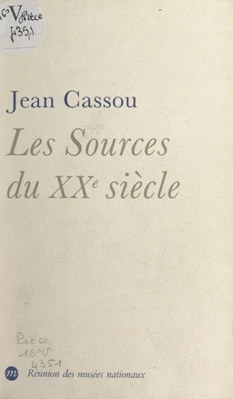 Les sources du XXe siècle