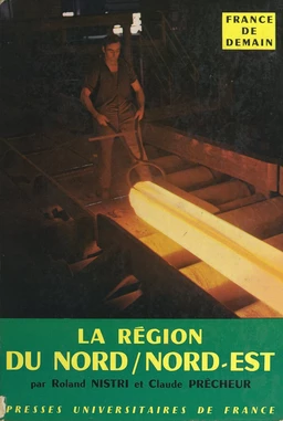 La région du Nord et du Nord-Est