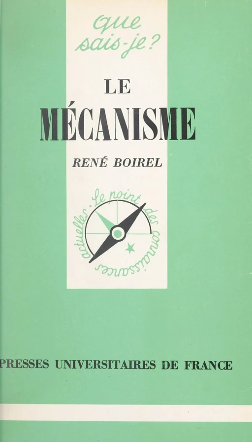 Le mécanisme hier et aujourd'hui - René Boirel - (Presses universitaires de France) réédition numérique FeniXX