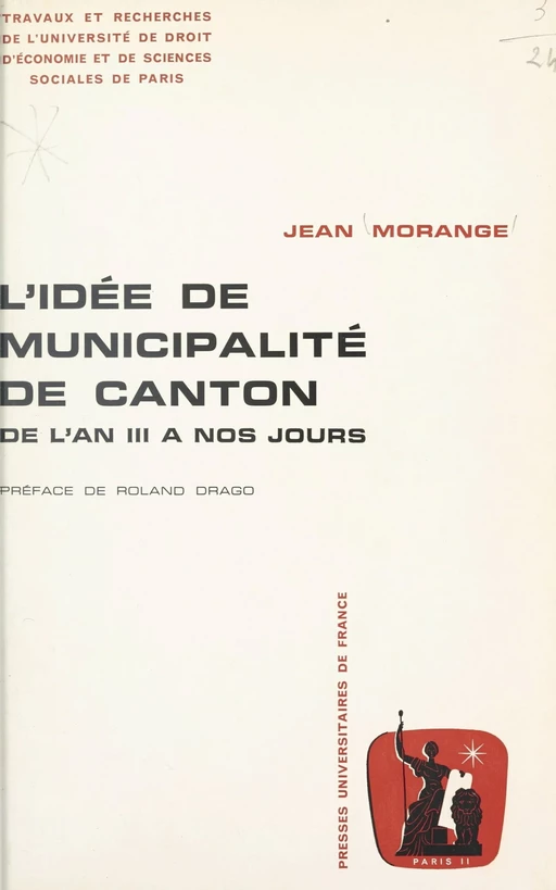 L'idée de municipalité de canton - Jean Morange - (Presses universitaires de France) réédition numérique FeniXX