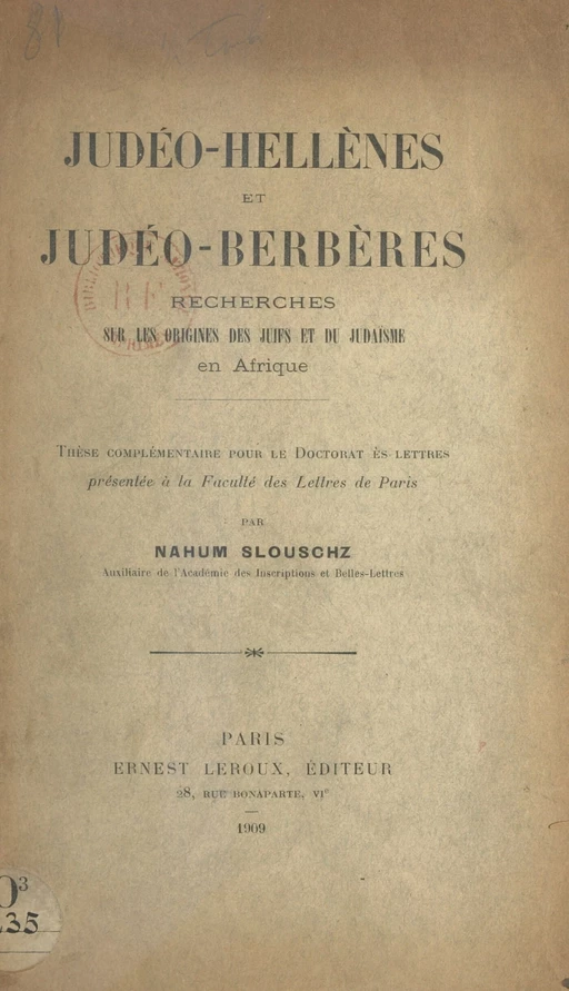 Judéo-Hellènes et Judéo-Berbères - Nahum Slouschz - (Presses universitaires de France) réédition numérique FeniXX