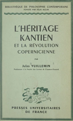 L'héritage kantien et la révolution copernicienne