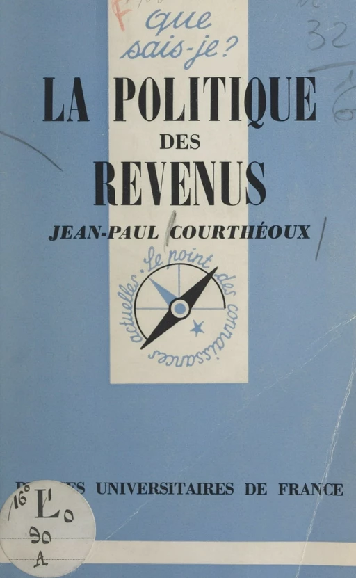 La politique des revenus - Jean-Paul Courthéoux - (Presses universitaires de France) réédition numérique FeniXX