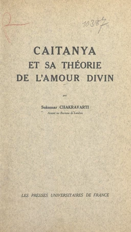 Caitanya et sa théorie de l'amour divin