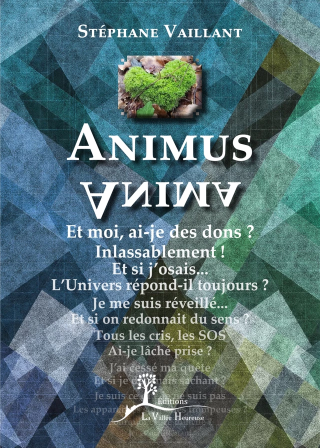 Animus-Anima - Stéphane Vaillant - Éditions La Vallée Heureuse