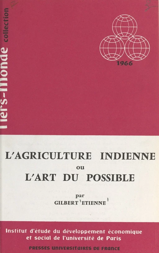 L'agriculture indienne - Gilbert Étienne - (Presses universitaires de France) réédition numérique FeniXX