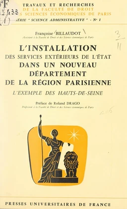 L'installation des services extérieurs de l'État dans un nouveau département de la région parisienne