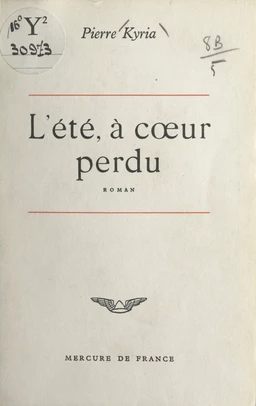 L'été, à cœur perdu