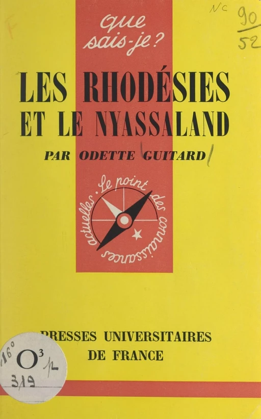 Les Rhodésies et le Nyassaland - Odette Guitard - (Presses universitaires de France) réédition numérique FeniXX