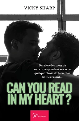 Can you read in my heart ?