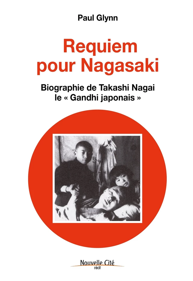 Requiem pour Nagasaki - Paul Glynn - Nouvelle Cité