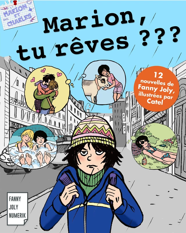 Marion, tu rêves ? - Fanny Joly - Fanny Joly Numerik