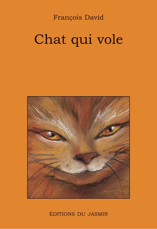 Chat qui vole - François David - Jasmin