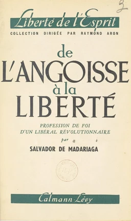 De l'angoisse à la liberté