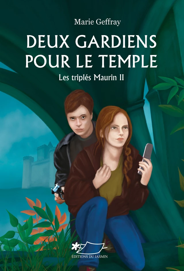 Deux gardiens pour le temple - Marie Geffray - Jasmin