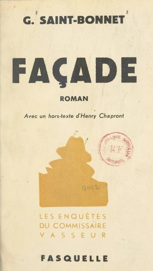 Façade - Georges Saint-Bonnet - (Grasset) réédition numérique FeniXX