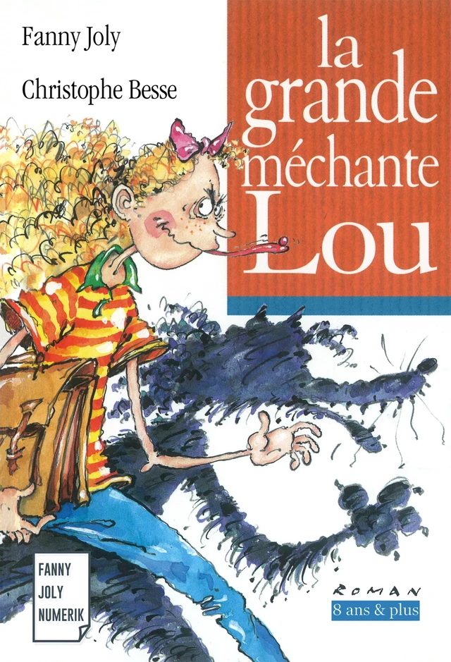 La grande méchante Lou - Fanny Joly - Fanny Joly Numerik