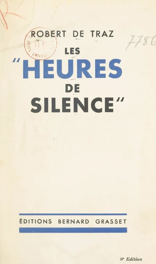 Les heures de silence - Robert de Traz - (Grasset) réédition numérique FeniXX