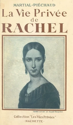 La vie privée de Rachel