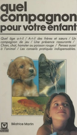 Quel compagnon pour votre enfant