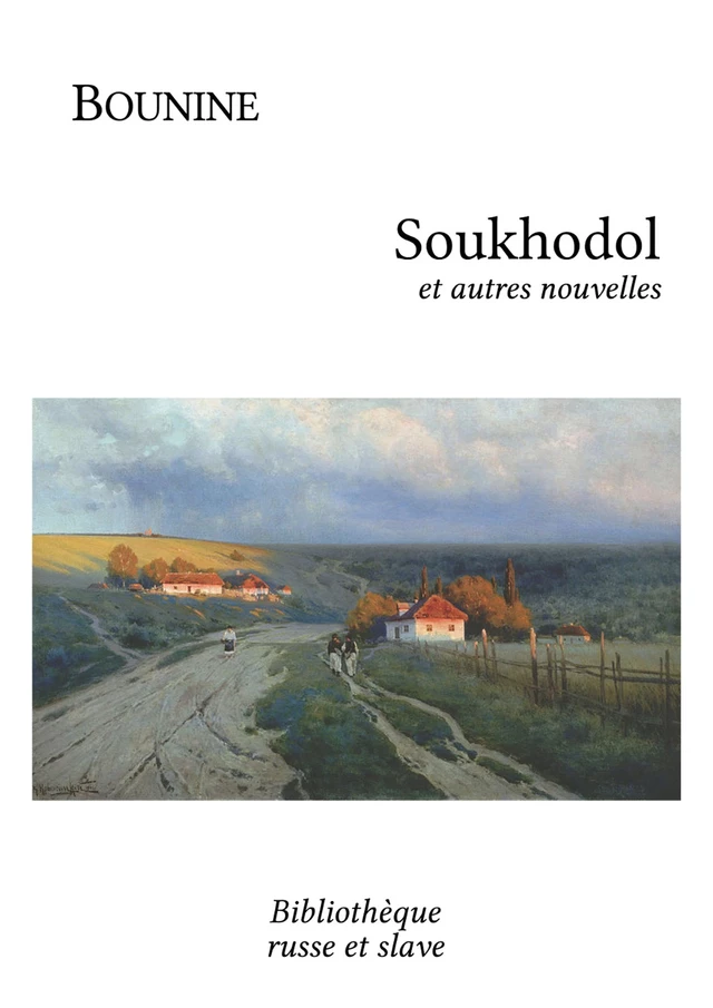 Soukhodol - Ivan Bounine - Bibliothèque russe et slave