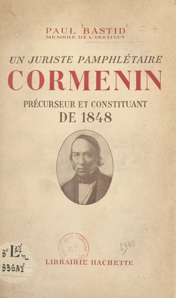 Un juriste pamphlétaire, Cormenin