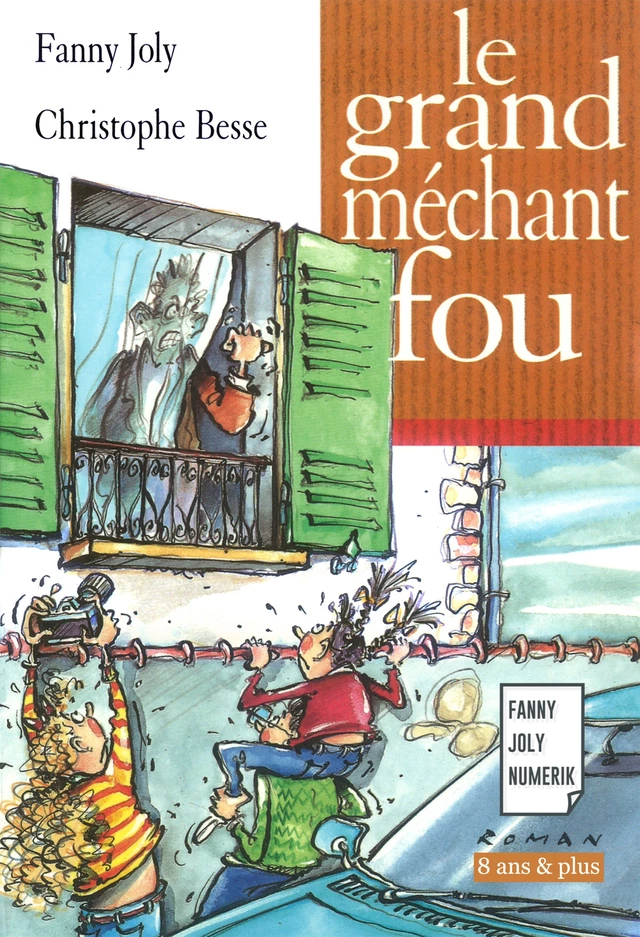 Le grand méchant fou - Fanny Joly - Fanny Joly Numerik