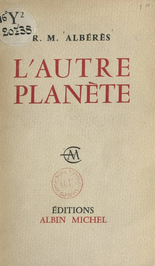 L'autre planète - René Marill Albérès - (Albin Michel) réédition numérique FeniXX