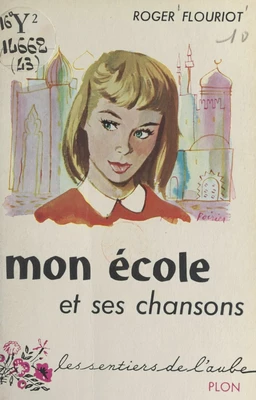 Mon école et ses chansons