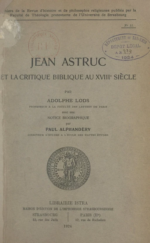 Jean Astruc et la critique biblique au XVIIIe siècle - Adolphe Lods - (Istra) réédition numérique FeniXX