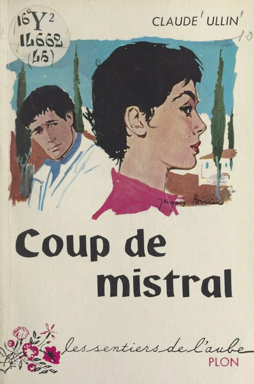 Coup de mistral - Claude Ullin - (Plon) réédition numérique FeniXX