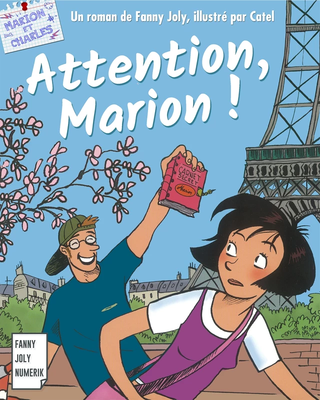 Attention, Marion ! - Fanny Joly - Fanny Joly Numerik