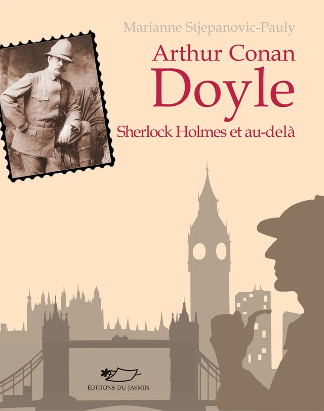 Arthur Conan Doyle - Marianne Stjepanovic-Pauly - Jasmin