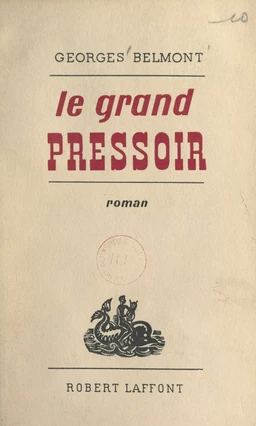 Le grand pressoir